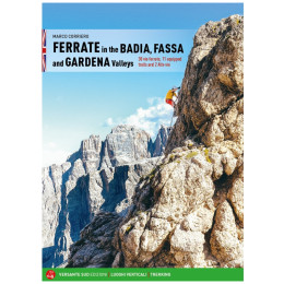 Lezecký průvodce Versante Sud Ferrate in the Badia, Fassa and Gardena Valleys