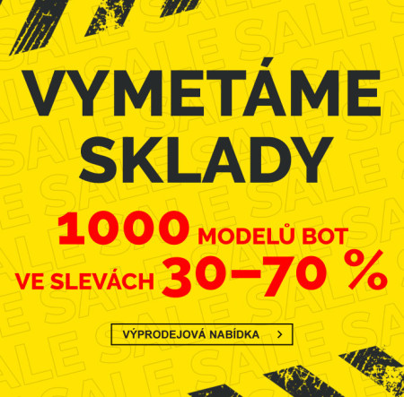 VŠE MUSÍ PRYČ - 1000 modelů BOT ve slevách 30-70 %