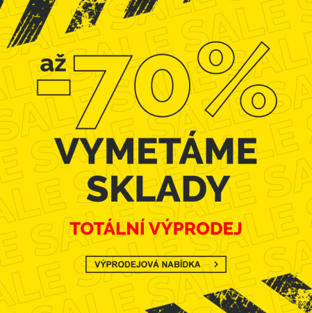 VYMETÁME SKLADY - TOTÁLNÍ VÝPRODEJ - slevy až 70 %